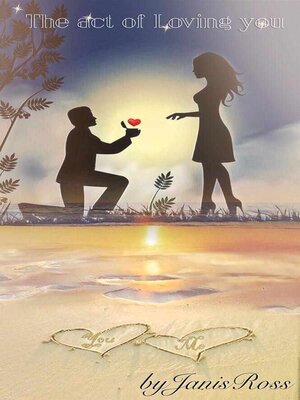 cover image of The act of Loving you